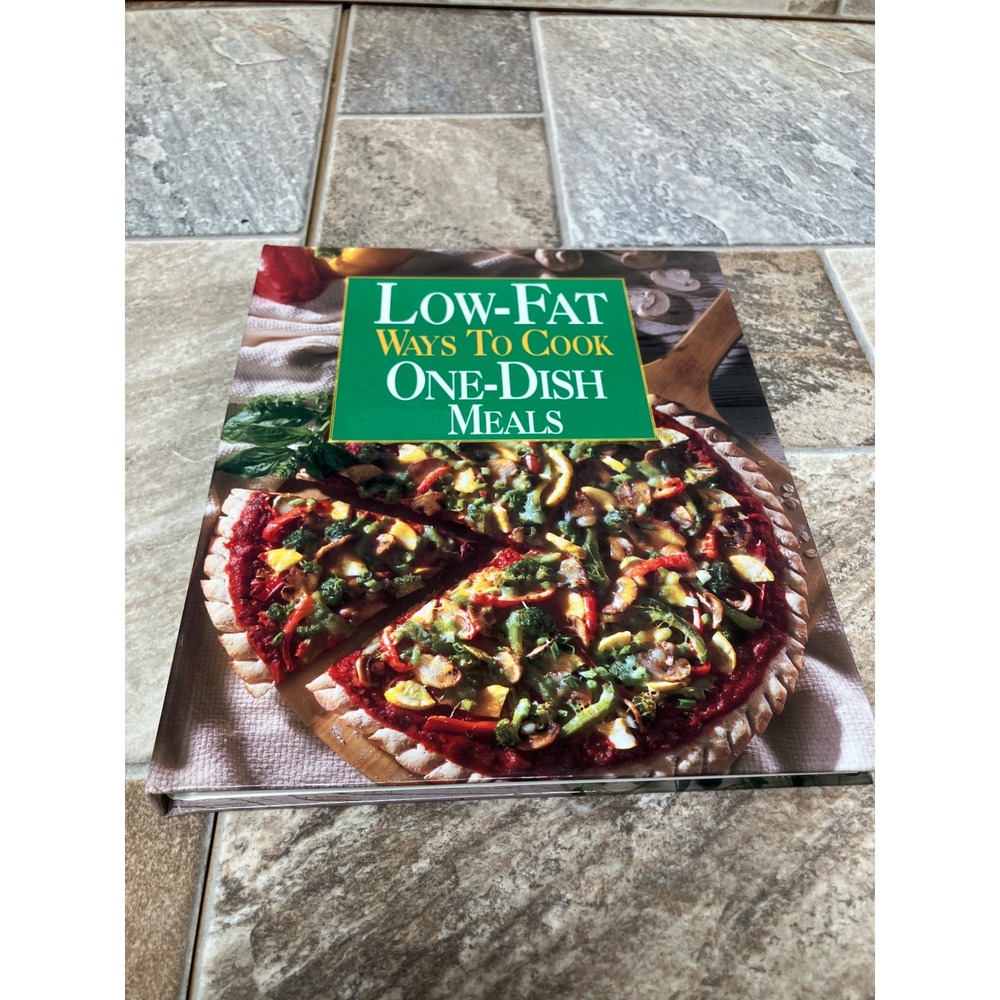 Low-Fat Ways To Cook One-Dish Meals Oxmoor House Hardcover Cookbook 1997